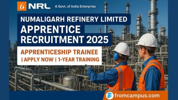 NRL Apprentice Recruitment 2025 | Engagement of Apprenticeship Trainees – Apply Online for Multiple Trades at Numaligarh Refinery Limited
