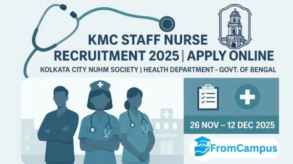Kolkata Municipal Corporation (KMC) Staff Nurse Recruitment 2025