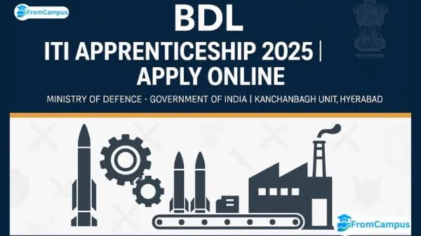 BDL Trade Apprenticeship 2025-26 Notification — Kanchanbagh Unit
