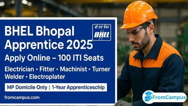BHEL Bhopal Apprentice Recruitment 2025 — ITI Trade Apprentices (Advt. No. 01/2025)