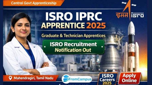 ISRO IPRC Apprentice Walk-in Interview 2025 – Graduate & Technician Apprentice Posts