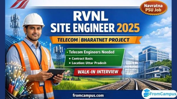 RVNL Site Engineer Recruitment 2025 – Walk-in Interview (Telecom)