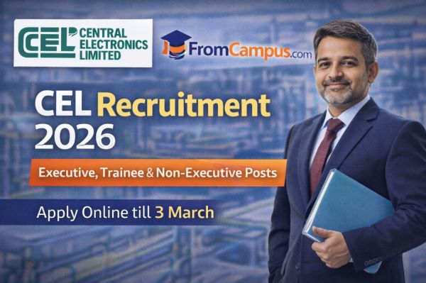 CEL Recruitment 2026 – Executive, Trainee & Non-Executive Posts
