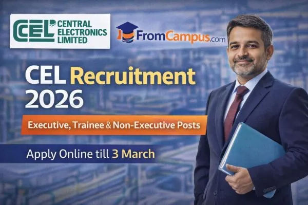 CEL Recruitment 2026 – Executive, Trainee & Non-Executive Posts