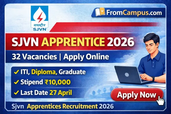 SJVN Apprentices Recruitment 2026 – Apply Online for Graduate, Diploma & ITI Apprentices.